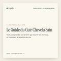Le Guide du Cuir Chevelu Sain (PDF)